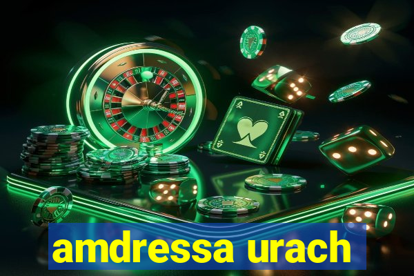 amdressa urach